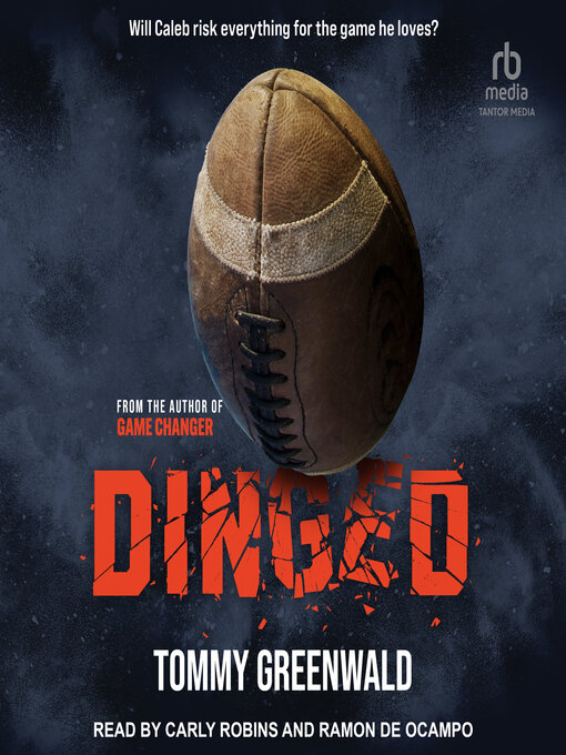 Title details for Dinged by Tommy Greenwald - Available